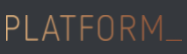 PLATFORM_ - London